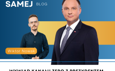 Wywiad Kanału Zero z Prezydentem – nowa jakość?