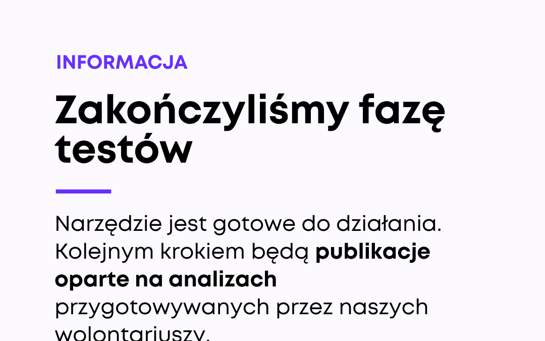 Zakończyliśmy fazę testów narzędzia DisMis