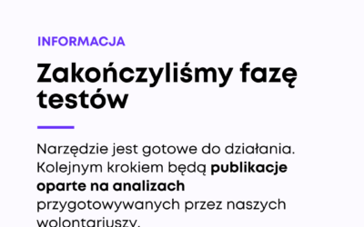 Zakończyliśmy fazę testów narzędzia DisMis